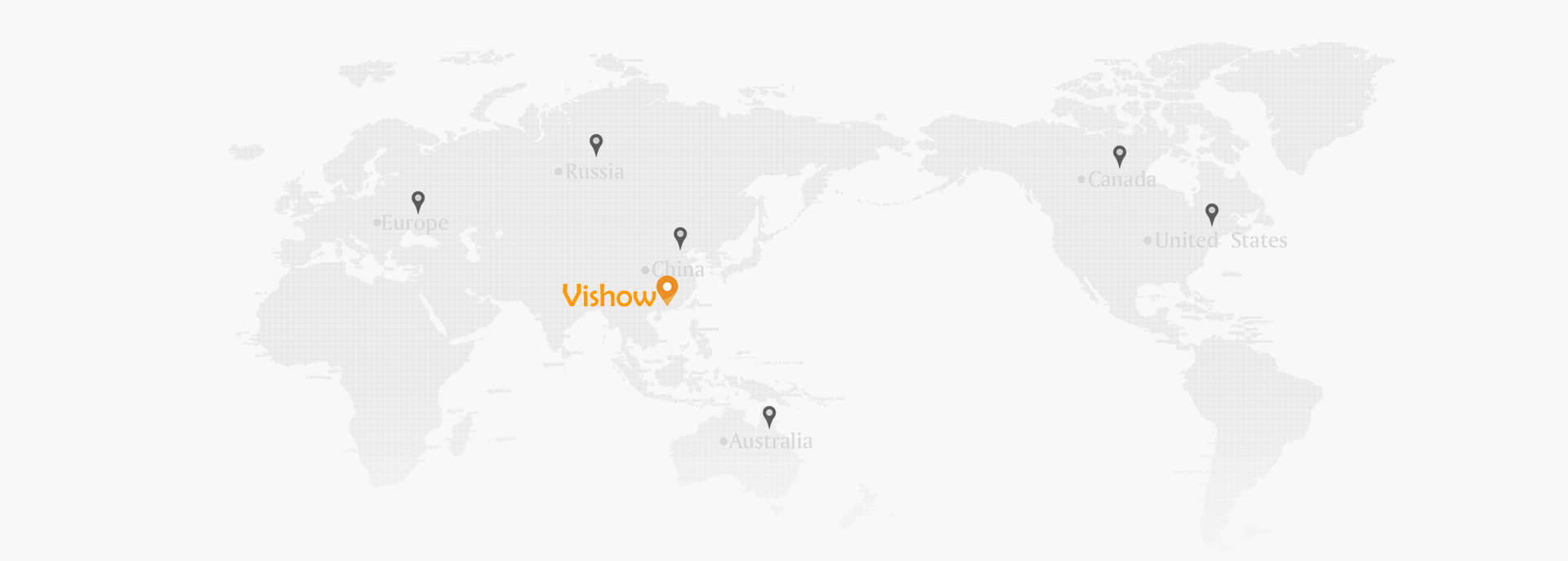 Vishow location